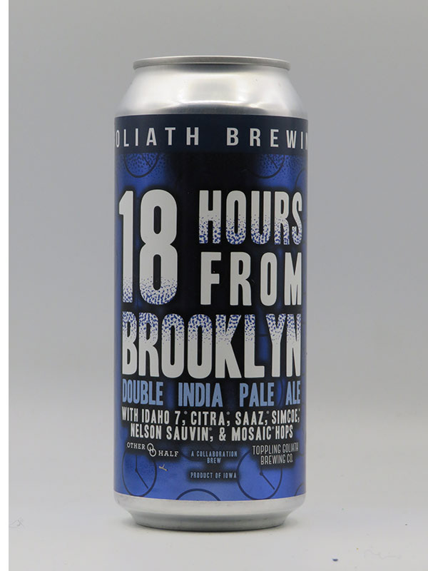 Toppling Goliath & Other Half BC 18 HOURS FROM BROOKLYN 7,8% Double IPA 47,3CL Can